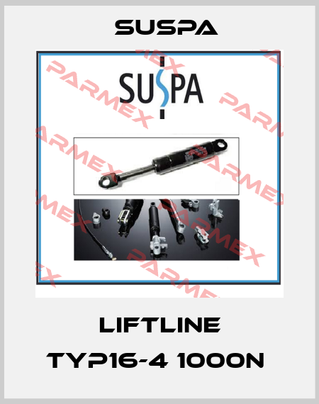 LIFTLINE TYP16-4 1000N  Suspa