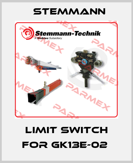 LIMIT SWITCH FOR GK13E-02  Stemmann