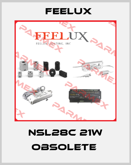NSL28C 21W obsolete  Feelux