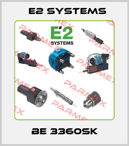 BE 3360SK E2 Systems