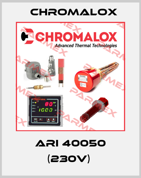 ARI 40050 (230V)  Chromalox