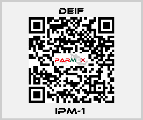 IPM-1  Deif