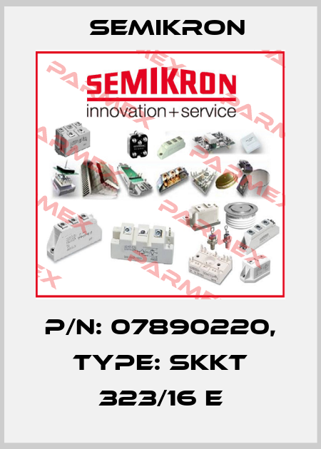 P/N: 07890220, Type: SKKT 323/16 E Semikron