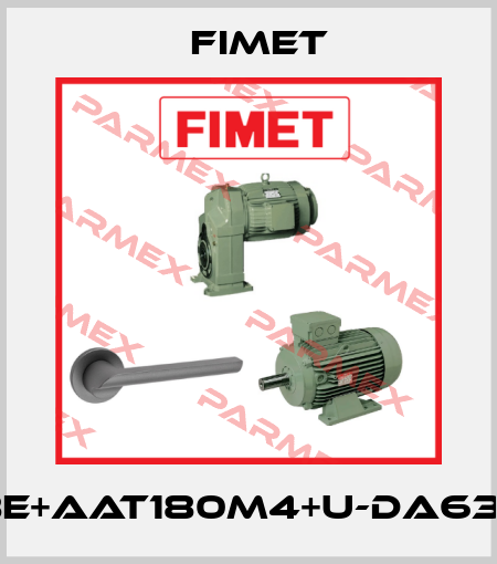 R8E+AAT180M4+U-DA63SF Fimet