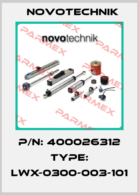 P/N: 400026312 Type: LWX-0300-003-101 Novotechnik