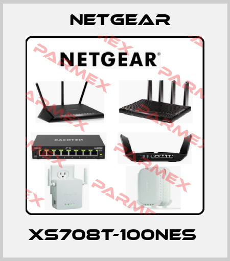 XS708T-100NES  NETGEAR