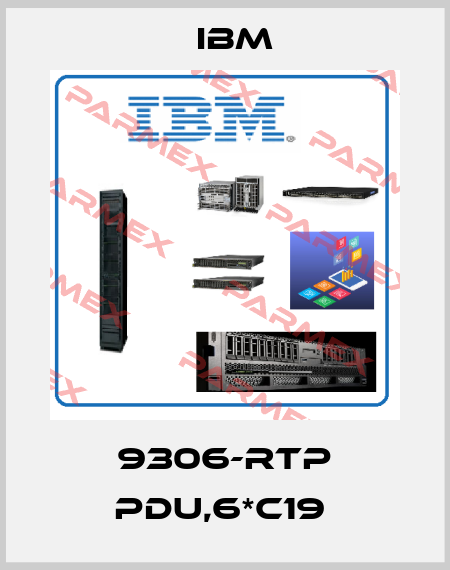 9306-RTP PDU,6*C19  Ibm