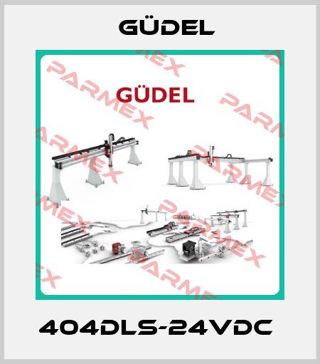  404DLS-24VDC  Güdel
