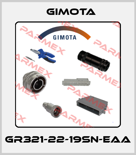 GR321-22-19SN-EAA GIMOTA
