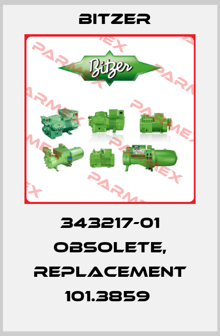 343217-01 obsolete, replacement 101.3859  Bitzer