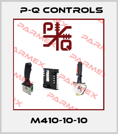 M410-10-10 P-Q Controls