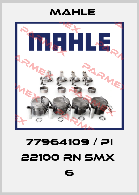 77964109 / PI 22100 RN SMX  6 MAHLE