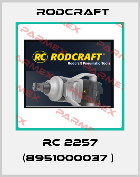  RC 2257 (8951000037 )  Rodcraft