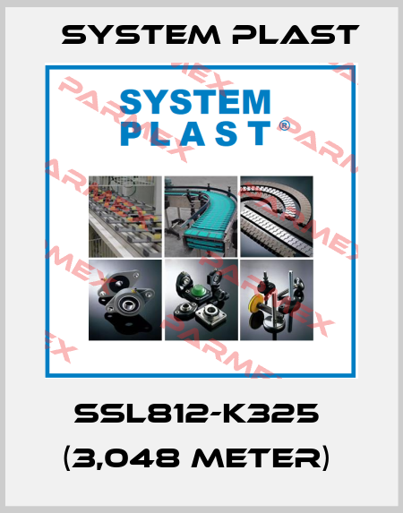 SSL812-K325  (3,048 meter)  System Plast
