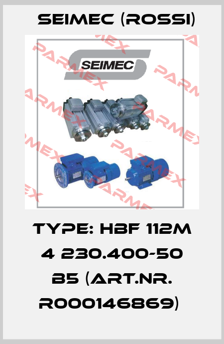 Type: HBF 112M 4 230.400-50 B5 (Art.Nr. R000146869)  Seimec (Rossi)