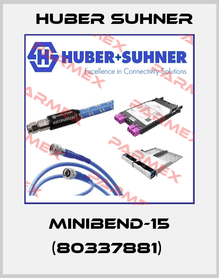 Minibend-15 (80337881)  Huber Suhner