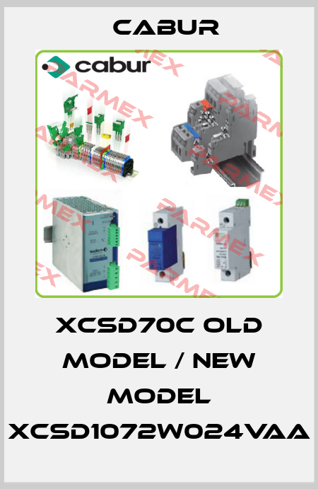 XCSD70C old model / new model XCSD1072W024VAA Cabur