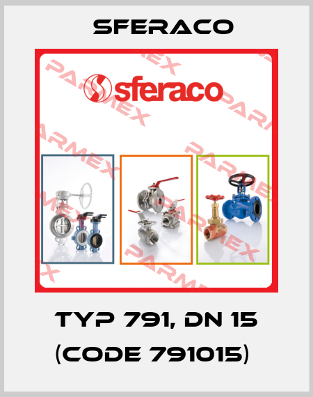 Typ 791, DN 15 (code 791015)  Sferaco
