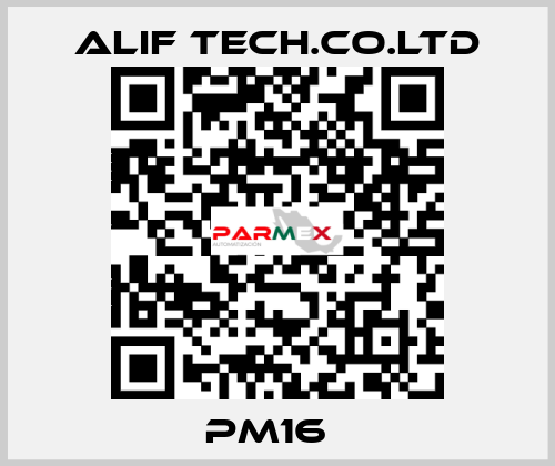 PM16   ALIF TECH.CO.LTD