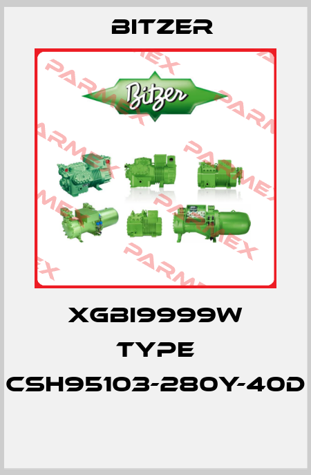 XGBI9999W Type CSH95103-280Y-40D  Bitzer
