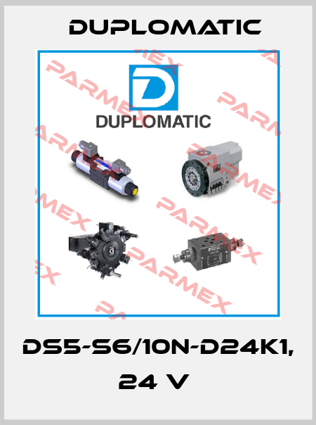 DS5-S6/10N-D24K1, 24 V  Duplomatic