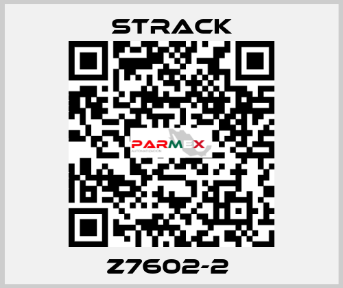 Z7602-2  Strack