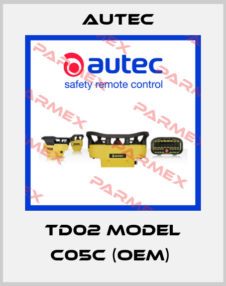 TD02 model C05C (OEM)  Autec