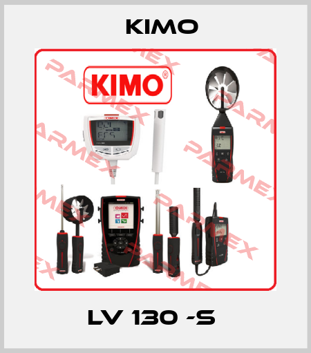 LV 130 -S  KIMO