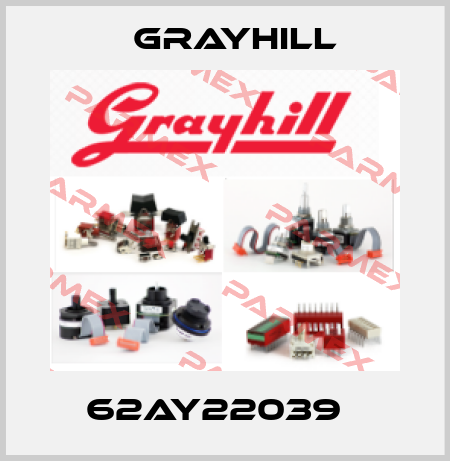 62AY22039   Grayhill