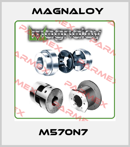 M570N7  Magnaloy