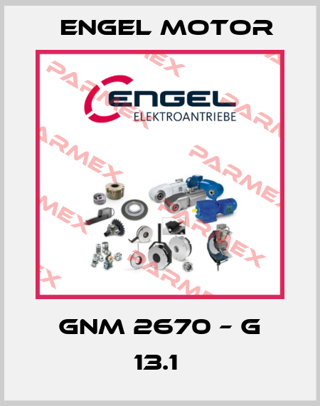 GNM 2670 – G 13.1  Engel Motor