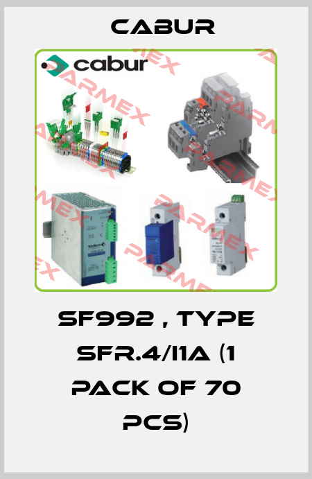 SF992 , type SFR.4/I1A (1 pack of 70 pcs) Cabur