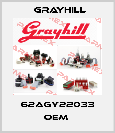 62AGY22033 OEM  Grayhill