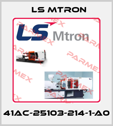 41AC-25103-214-1-A0 LS MTRON