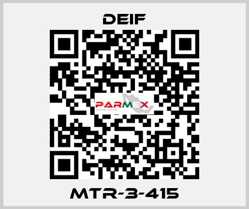 MTR-3-415 Deif