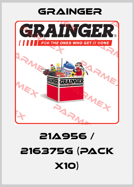 21A956 / 216375G (pack x10) Grainger