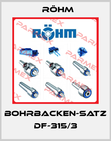 BOHRBACKEN-SATZ DF-315/3 Röhm