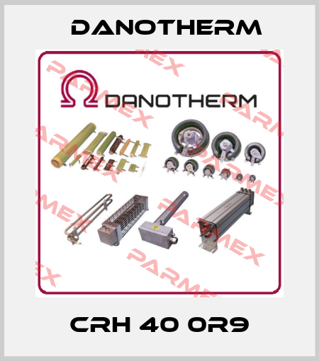 CRH 40 0R9 Danotherm