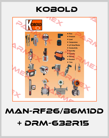 MAN-RF26/B6M1DD + DRM-632R15  Kobold