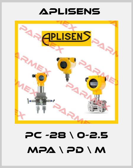 PC -28 \ 0-2.5 MPa \ PD \ M Aplisens