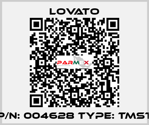 P/N: 004628 Type: TMST Lovato