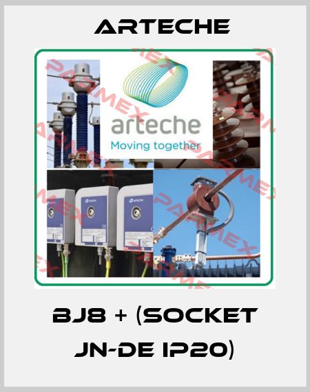 BJ8 + (SOCKET JN-DE IP20) Arteche