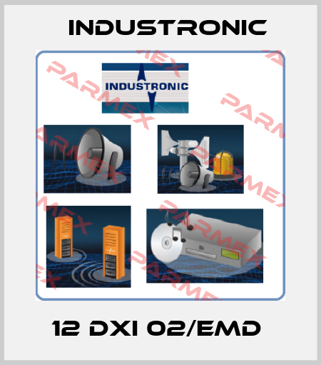 12 DXI 02/EMD  Industronic