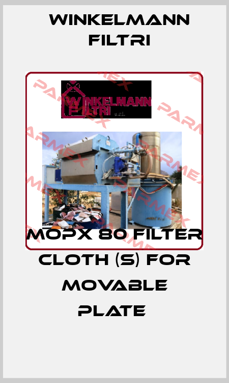 MOPX 80 FILTER CLOTH (S) FOR MOVABLE PLATE  Winkelmann Filtri