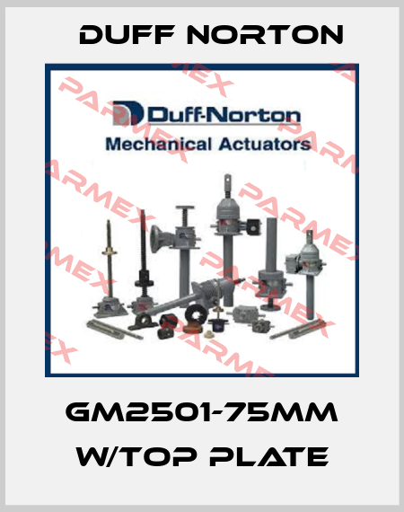 GM2501-75MM W/TOP PLATE Duff Norton