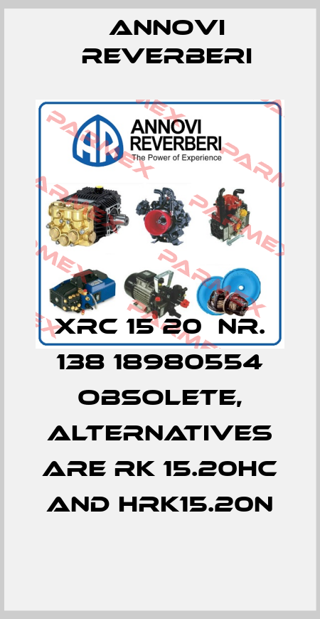 XRC 15 20  Nr. 138 18980554 obsolete, alternatives are RK 15.20HC and HRK15.20N Annovi Reverberi