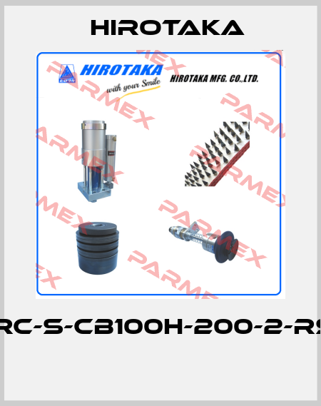 MRC-S-CB100H-200-2-RS6  Hirotaka