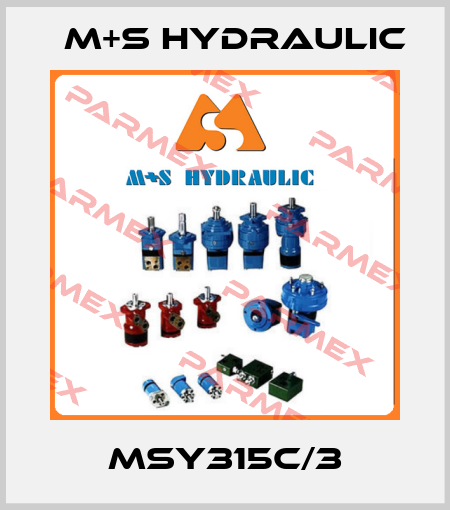 MSY315C/3 M+S HYDRAULIC