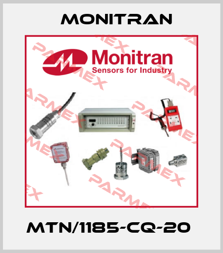 MTN/1185-CQ-20  Monitran