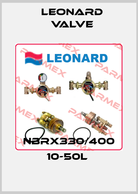 NBRX330/400 10-50L  LEONARD VALVE